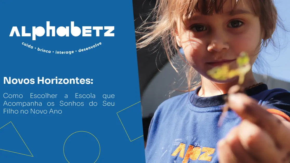 Imagem de capa de Novos Horizontes: Como Escolher a Escola que Acompanha os Sonhos do Seu Filho no Novo Ano